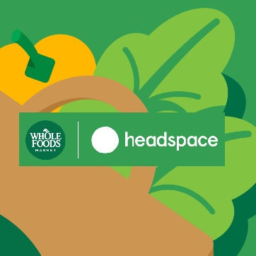 Whole Foods Market x Headspace