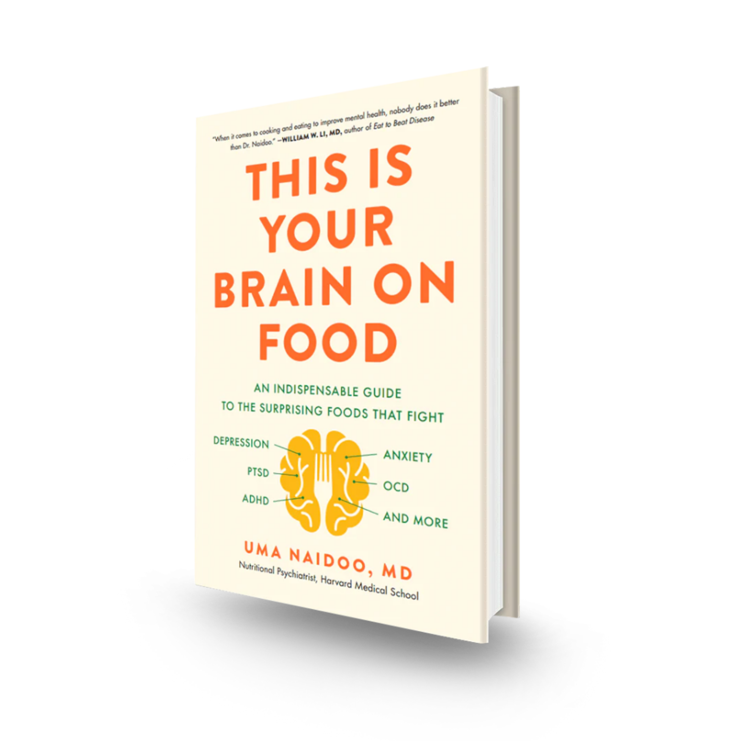 This Is Your Brain on Food Mood Food Labs + Uma Naidoo, MD